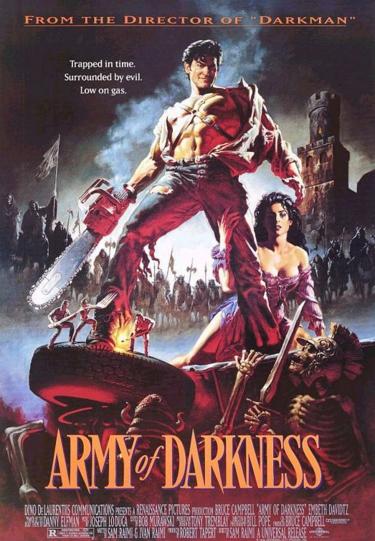 Army of Darkness, in 1991,